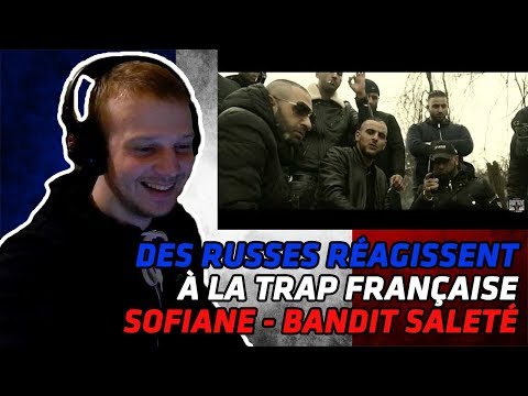RUSSIANS REACT TO FRENCH TRAP | Sofiane - Bandit Saleté | REACTION