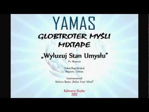 10. "Wyluzuj Stan Umysłu" ft. Bepson ("Globtroter Myśli Mixtape" 2012)