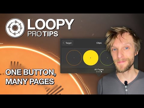Loopy Pro-Tips: One Button, Many Pages