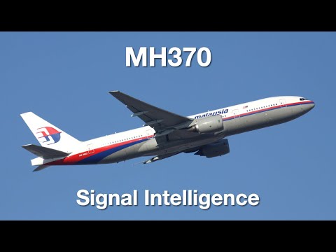 MH370 - Signals Intelligence