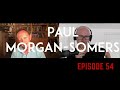 Can I Be Frank? - Episode 54 with Paul Morgan-Somers (Non-Duality)