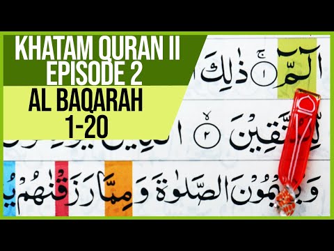 KHATAM QURAN PEMULA JILID 2 SURAH AL BAQARAH AYAT 1-20 TARTIL [4K] -EPS.02