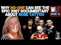 Why no-one can watch the epic 2007 documentary about Rose Tattoo | WLF Rock Shorts #51