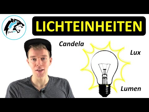 LICHTEINHEITEN (Lux, Lumen, Candela) | Physik Tutorial