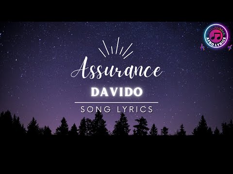 Davido - Assurance  (Official Lyrics Video) | Afro Lyrics