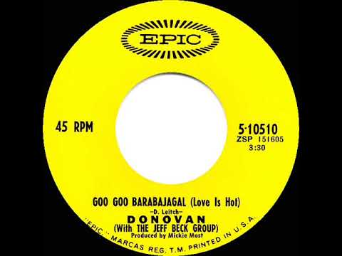 1969 HITS ARCHIVE: Goo Goo Barabajagal (Love Is Hot) - Donovan with The Jeff Beck Group (mono 45)