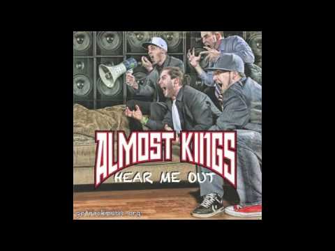 Almost Kings - Talkin' Bout