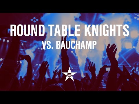Round Table Knights Vs. Bauchamp - Calypso