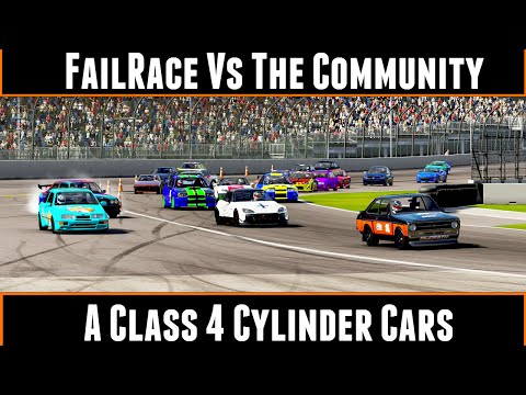 FailRace Vs The Community A Class 4 Cylinder Cars