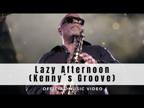 Lazy Afternoon (Kenny's Groove)
