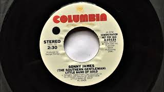 Little Band Of Gold , Sonny James , 1975