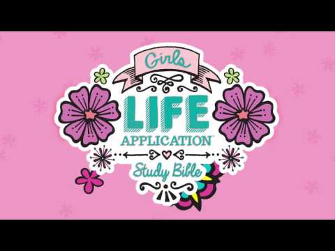 Girls Life Application Study Bible