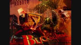 Monsters and Robots - 03 The Ballad of Buckethead
