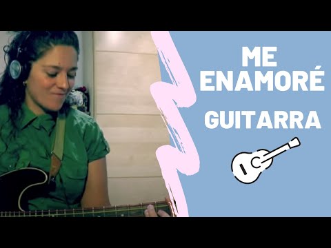 Me enamoré - Shakira 🎸(acordes) Sarai