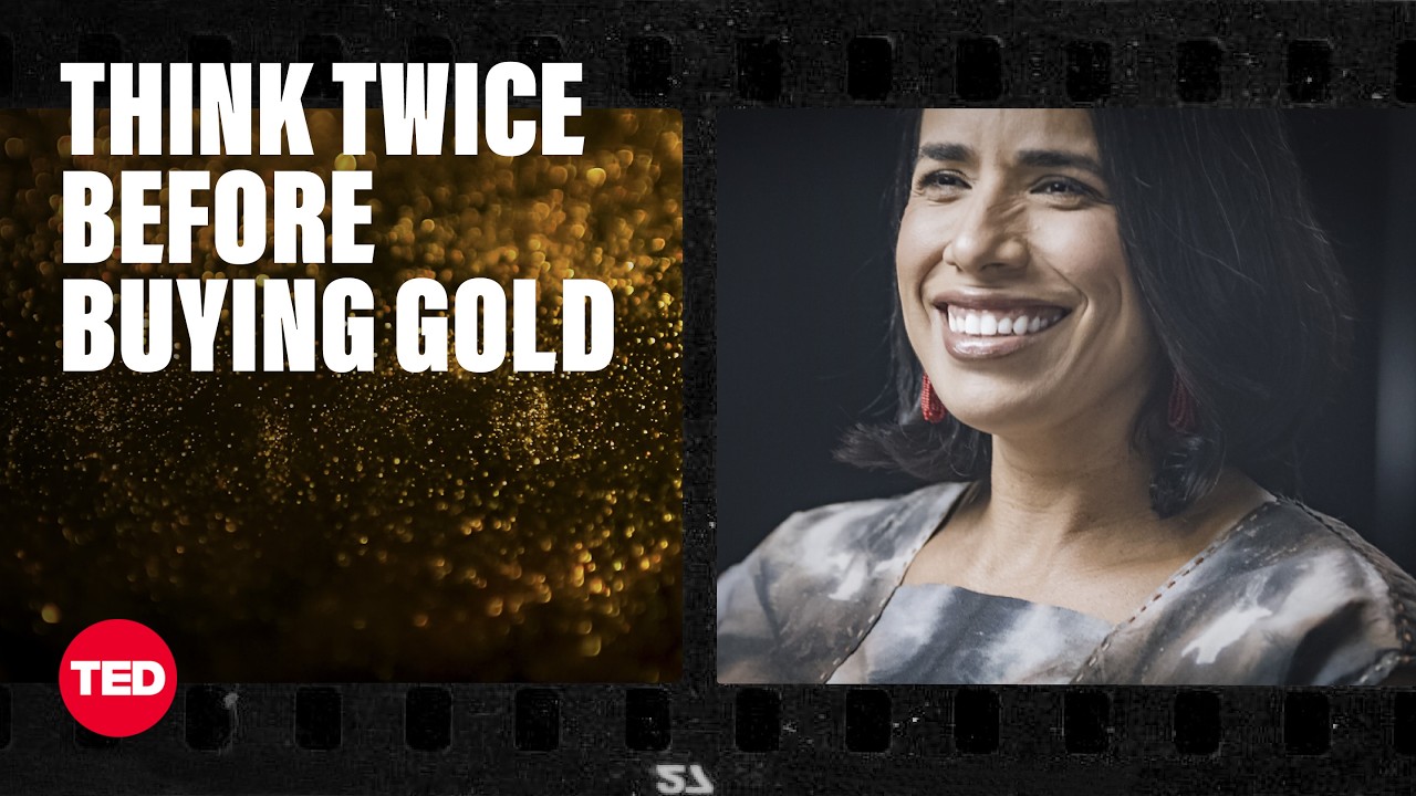The Hidden Cost of Buying Gold | Claudia Vega | TED