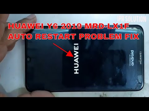 HUAWEI Y6 2019 MRD-LX1F AUTO RESTART ON/OFF PROBLEM EASY FIX SOLUTION