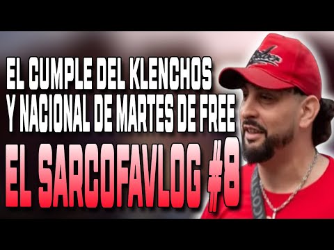 EL SARCOFAVLOG #8 | CUMPLE DEL KLENCHOS , NACIONAL DE MARTES DE FREE | BBQ EN SKATE