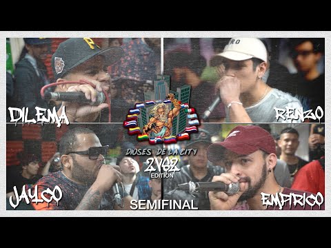 |SEMIFINAL| RENZO & EMPIRICO VS DILEMA & JAYCO | DUPLAS | Dioses de la city |