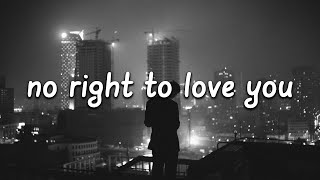 Rhys Lewis - No Right To Love You (Acoustic) (Lyrics)