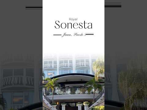 The Royal Sonesta in Puerto Rico.