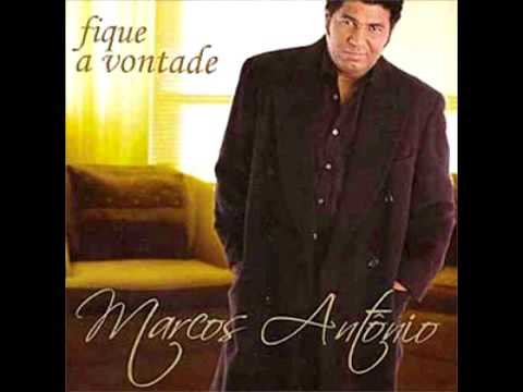 Marcos Antonio - CD  Fique a vontade COMPLETO