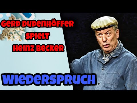 Gerd Dudenhöffer spielt Heinz Becker | Wiederspruch (Die ganze Show) | Deutsche Comedy 2025