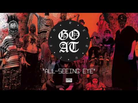 Goat - All Seeing Eye