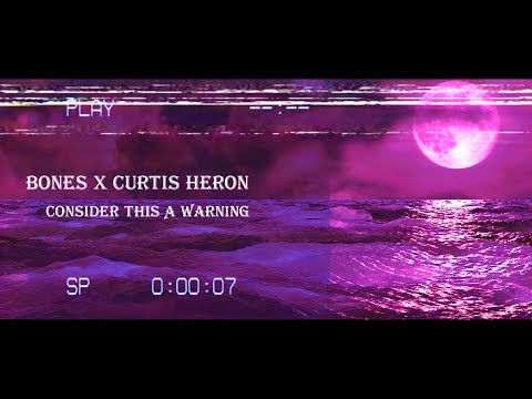 BONES x Curtis Heron - Consider This A Warning