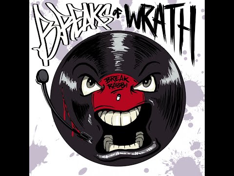 BREAKS of WRATH Vol. 1 B-Boy Battle Mixtape