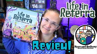Ryan and Bethany Board Game Reviews - Life in Reterra video thumbnail