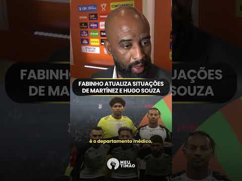 EXECUTIVO DO CORINTHIANS ATUALIZA SITUAÇÕES DE JOSÉ MARTÍNEZ E HUGO SOUZA