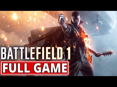 Battlefield 1 - FULL GAME walkthrough | Longplay