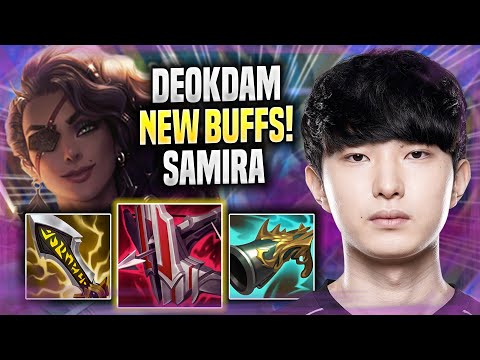 DEOKDAM DOMINATING SAMIRA WITH NEW BUFFS! - DK deokdam Plays Samira ADC vs Jhin! | Season 2022