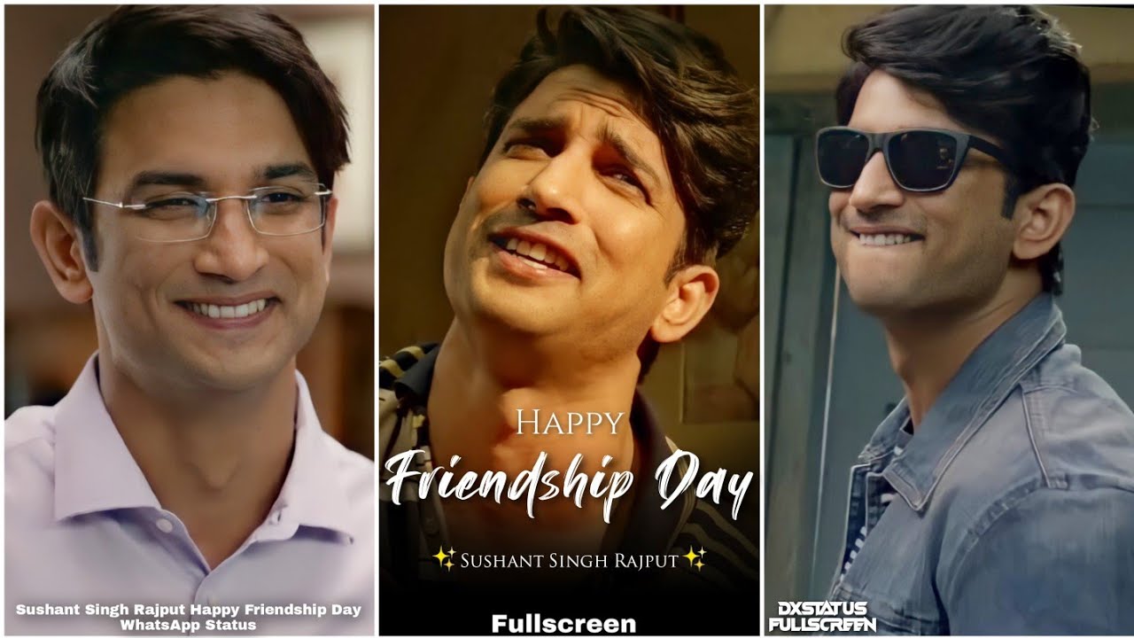 Friendship Day Whatsapp Status | Sushant Singh Rajput Happy Friendship Day Status 🤗 | Best Friends