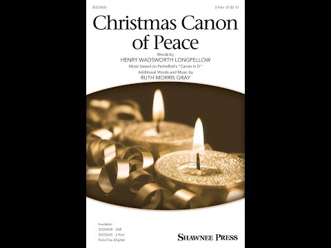 Christmas Canon of Peace (2-Part Choir) - by Ruth Morris Gray