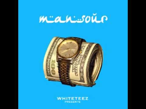 와잇티즈(WHITETEEZ) - 만수르 (뿌려) (Feat. Fresh Boyz, Swagger)