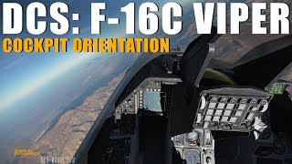 DCS: F-16C Viper - Cockpit Orientation