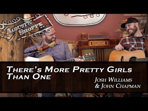 There's More Pretty Girls Than One Bluegrass Guitar Cover | Josh Williams & John Chapman