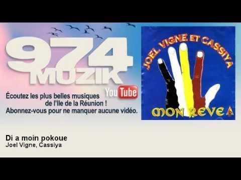 Joel Vigne, Cassiya - Di a moin pokoue - 974Muzik