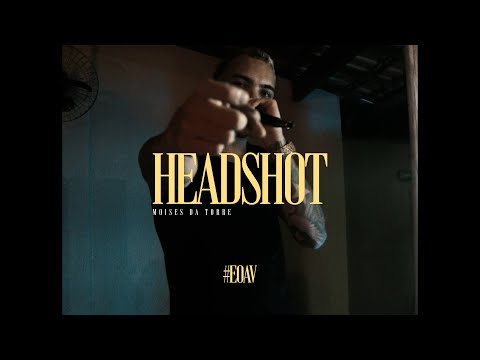 Moisés da Torre - HEADSHOT (Vídeo Clipe)