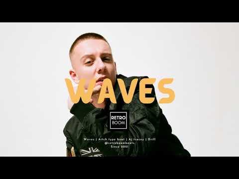 [FREE] Aitch X AJ Tracey Type UK Rap Beat 2021 - "Waves" [Feat. Octavian]