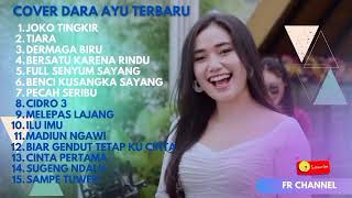 Download lagu Dara Ayu II Joko Tingkir II Ful album terbaru 2022 mp3 Download lagu Dara Ayu II Joko Tingkir II Ful album terbaru 2022 mp3