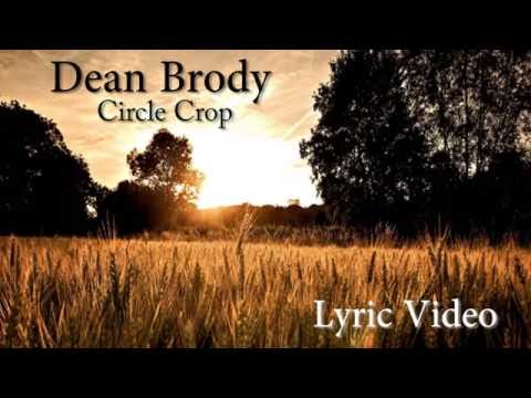 Dean Brody - Crop Circles (Lyric Video)