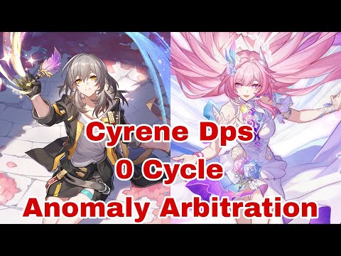 [ Honkai Star Rail ] Cyrene Dps Anomaly Arbitration King in Check 0 Cycle  