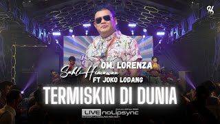 Download lagu TERMISKIN DI DUNIA (VERSI JADUL) SAHLI HIMAWAN ft JOKO LODANG X OM LORENZA mp3 Download lagu TERMISKIN DI DUNIA (VERSI JADUL) SAHLI HIMAWAN ft JOKO LODANG X OM LORENZA mp3