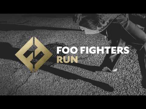 Foo Fighters - Run (Audio)
