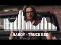 HARDY TRUCK BED Best Country Song