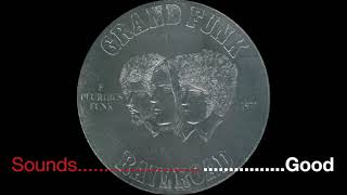 Grand Funk Railroad - Footstompin&#39; Music - Album E Pluribus Funk  1972