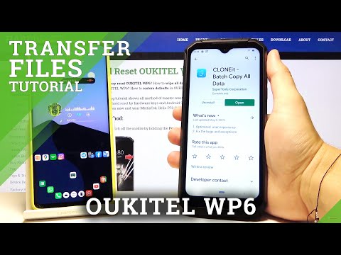 How to Transfer Data from Android Phone to Oukitel WP6