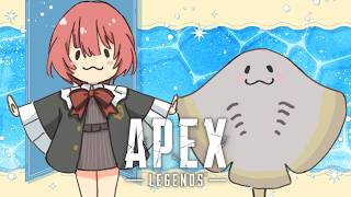 【APEX】ちょっとエイ🐟️ペックス【 ぶいすぽっ！甘結もか 】